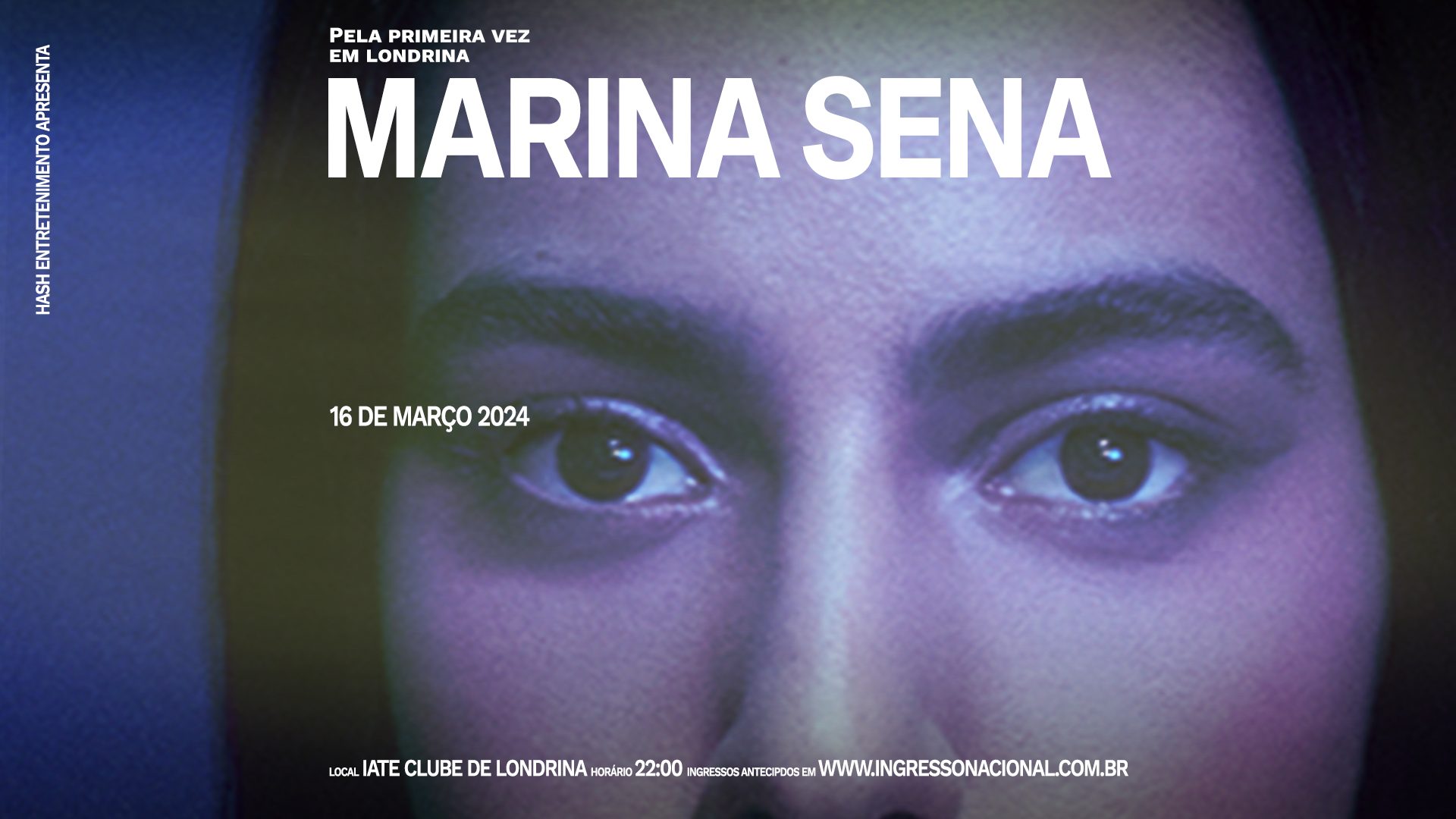 Marina Sena no cartaz do show da Hash em Londrina